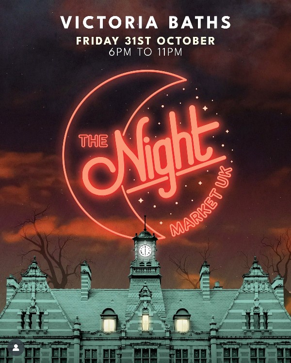 2025 October The Night Market UK @ Victoria Baths Manchester
