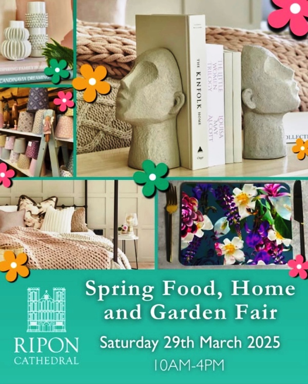 Ripon Cathedral 2025 Spring Food, Home & Garden Fair