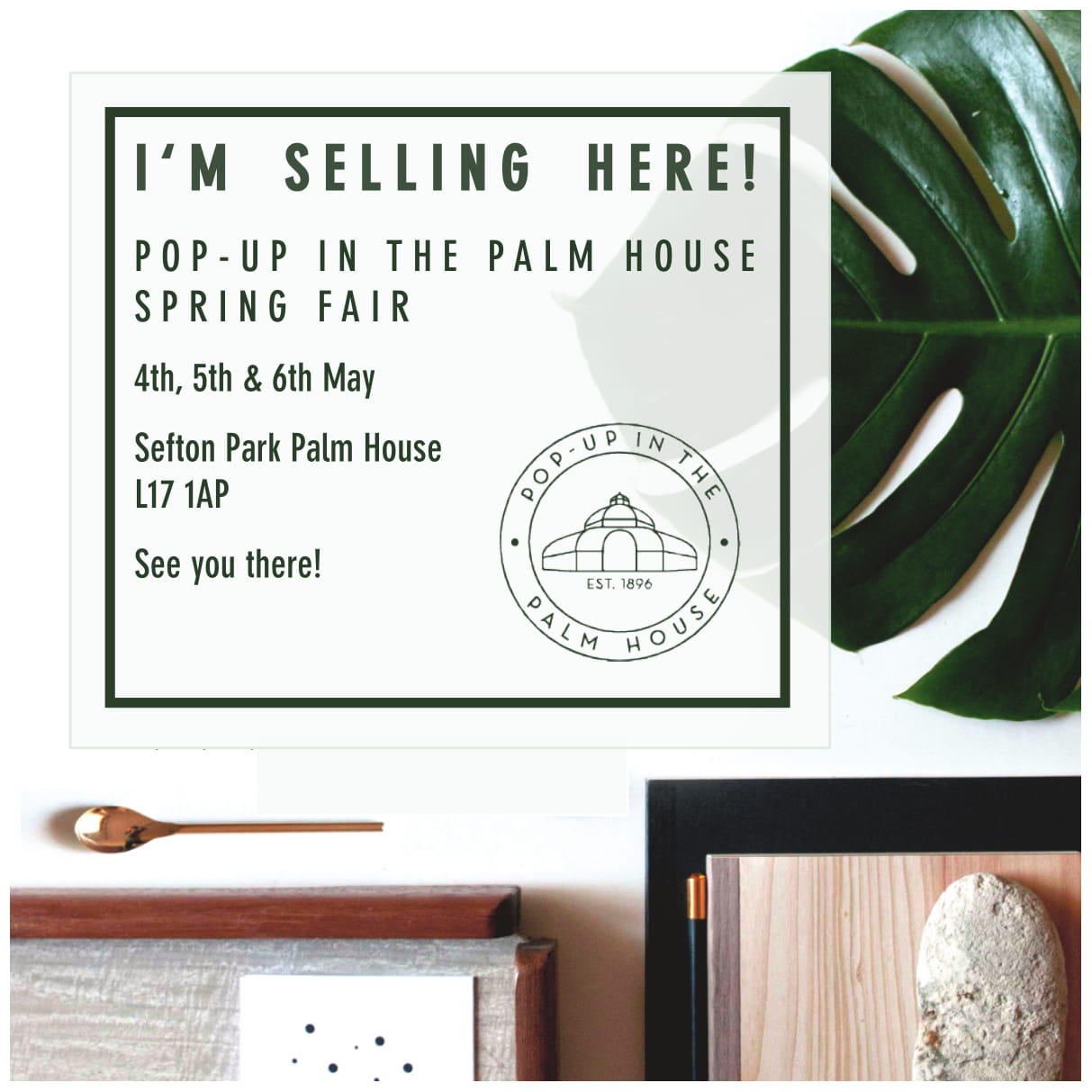 Pop-up in the Palllm House Spring Fair Flyer