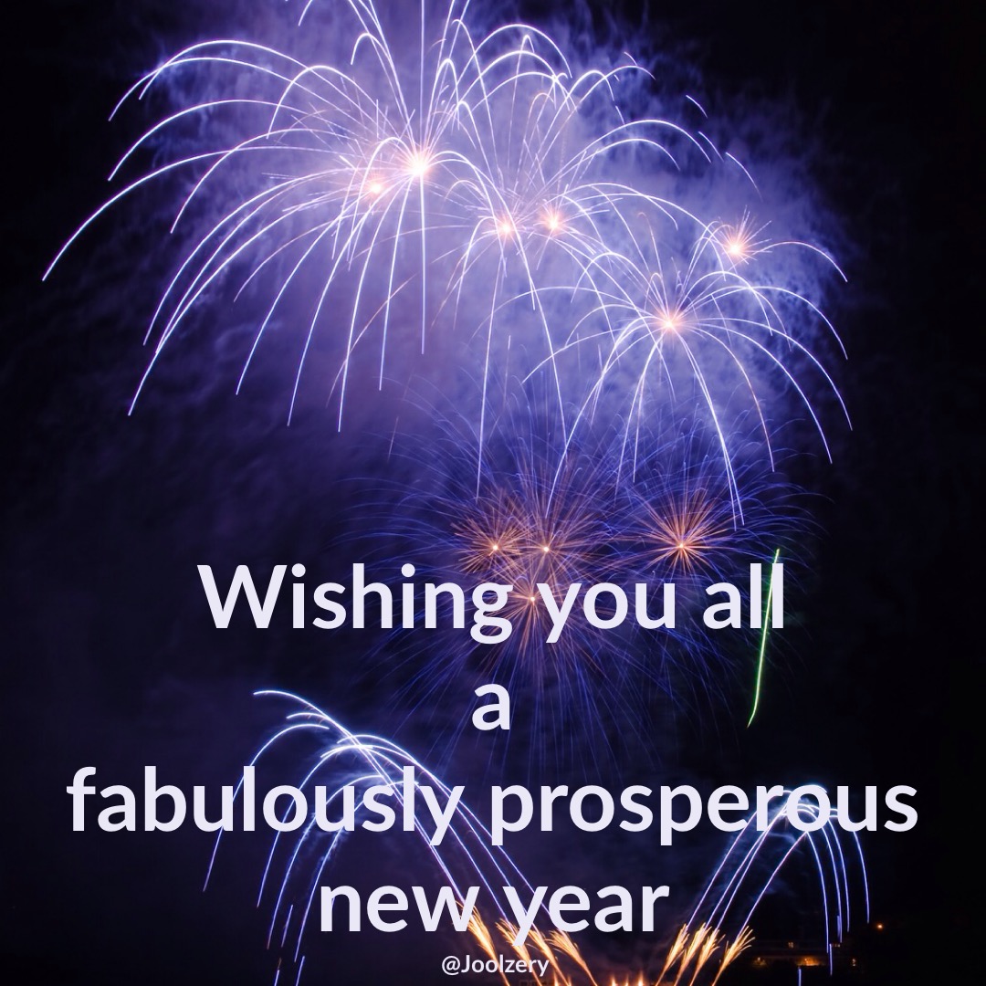 Wishing you all a fabulous New Year