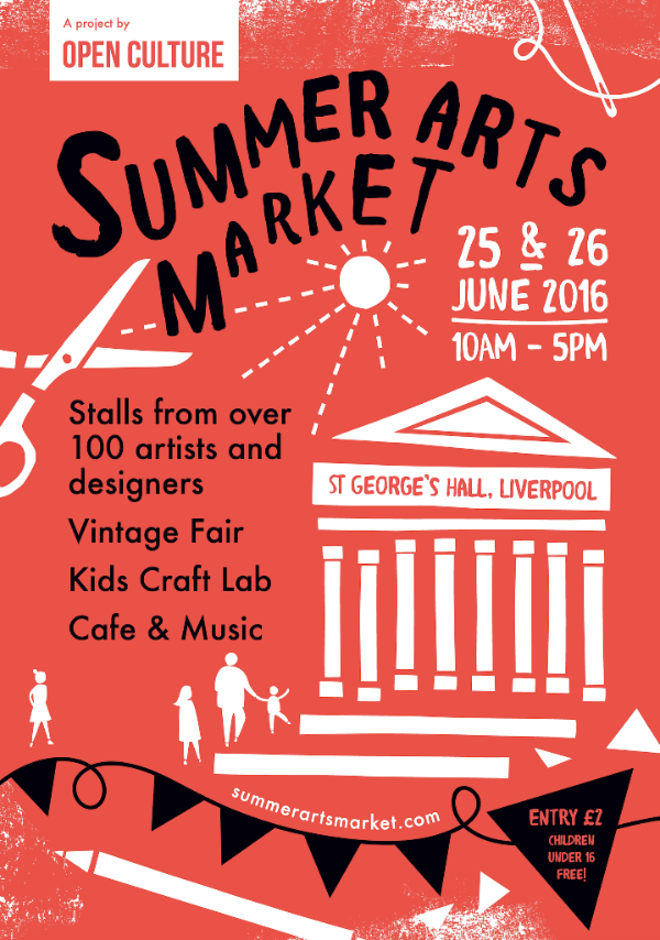 Open Culture - Summer Arts Market St George's Hall