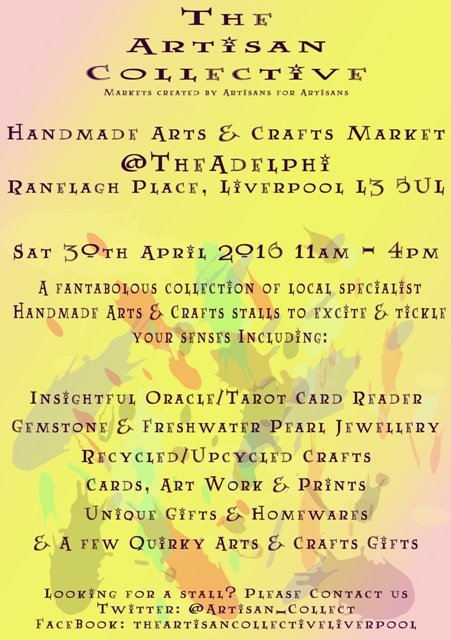 The Artisan Collective - March Handmade Arts & Crafts Market @TheAdelphi